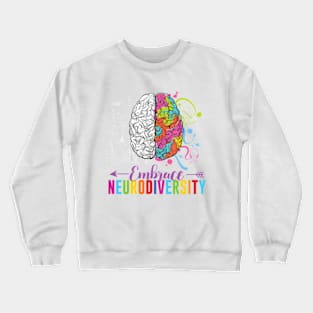 Embrace Neurodiversity Brain Crewneck Sweatshirt